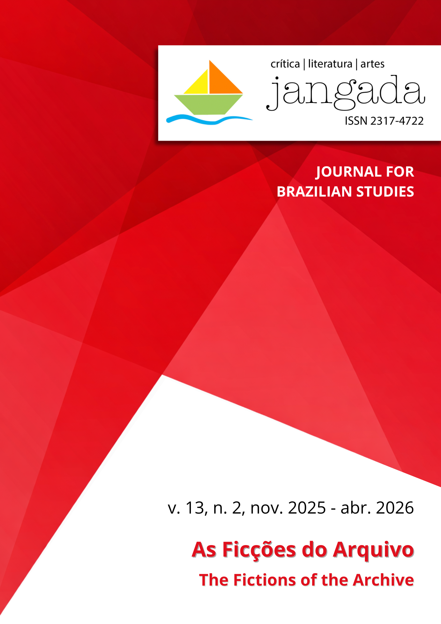 					Visualizar v. 13 n. 2 (2026): As Ficções do Arquivo
				