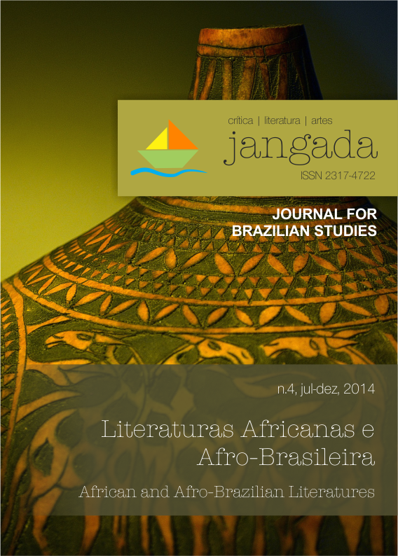 					Visualizar n. 4 (2014): Literaturas Africanas e Afro-Brasileira
				